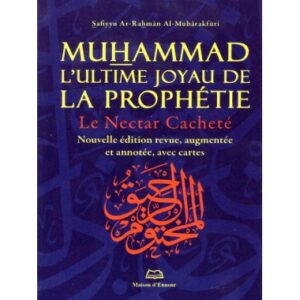 Muhammad L'ultime Joyau de la Prophétie - Petit Format -