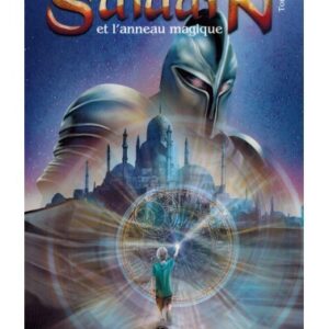 Saladin et l'anneau magique T1 Remonter le Temps, Rencontrer l'Histoire - Lyess Chacal - Oryms