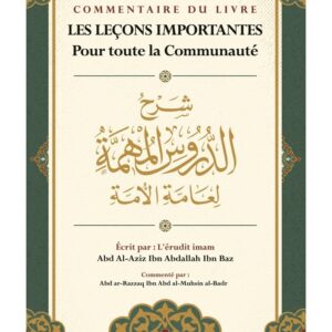 COMMENTAIRE DU LIVRE LES LEÇONS IMPORTANTES Pour toute la Communauté