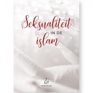 SEKSUALITEIT IN DE ISLAM