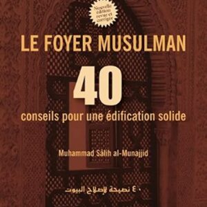 LE FOYER MUSULMAN