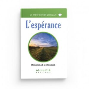 L'ESPÉRANCE - MUHAMMAD AL-MUNAJJID