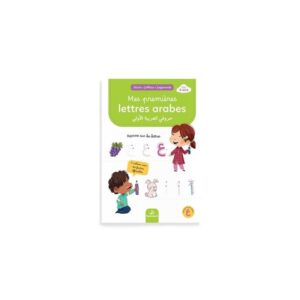 J'écris j'efface j'apprends : mes premières lettres arabes