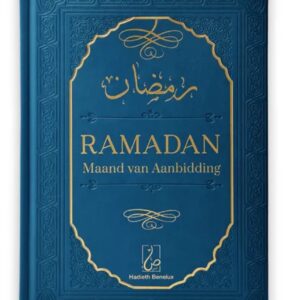 Ramadan - Maand van Aanbidding