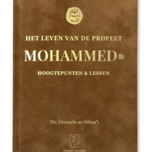 Alternative view of Het leven van de Profeet Mohammed - Hoogtepunten en Lessen