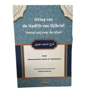 Alternative view of Uitleg Van De Hadith Van Djibriel