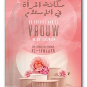 Alternative view of De Positie Van De Vrouw In De Islaam